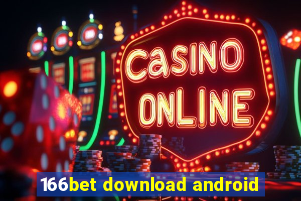 166bet download android